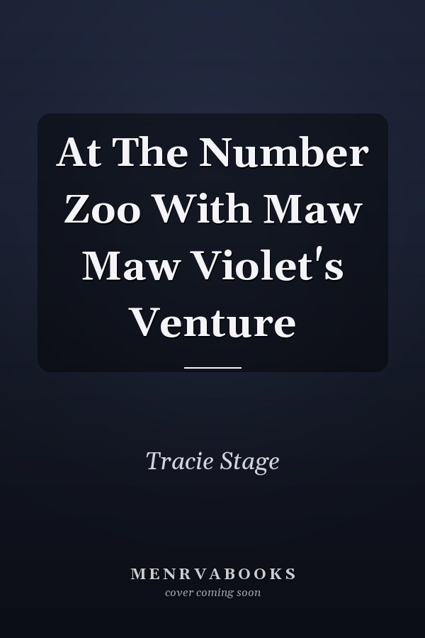 At The Number Zoo With Maw Maw Violet's Venture