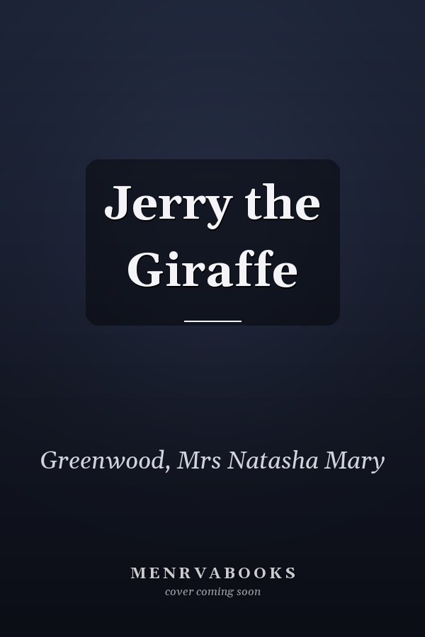 Jerry the Giraffe