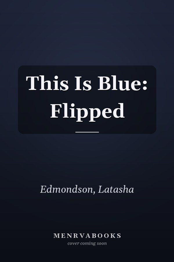 This Is Blue: Flipped
