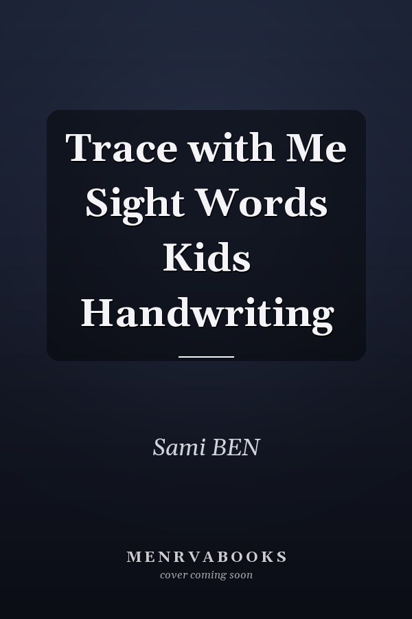 Trace with Me Sight Words Kids Handwriting