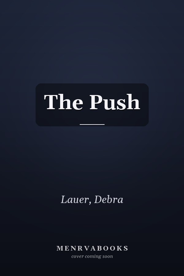 The Push
