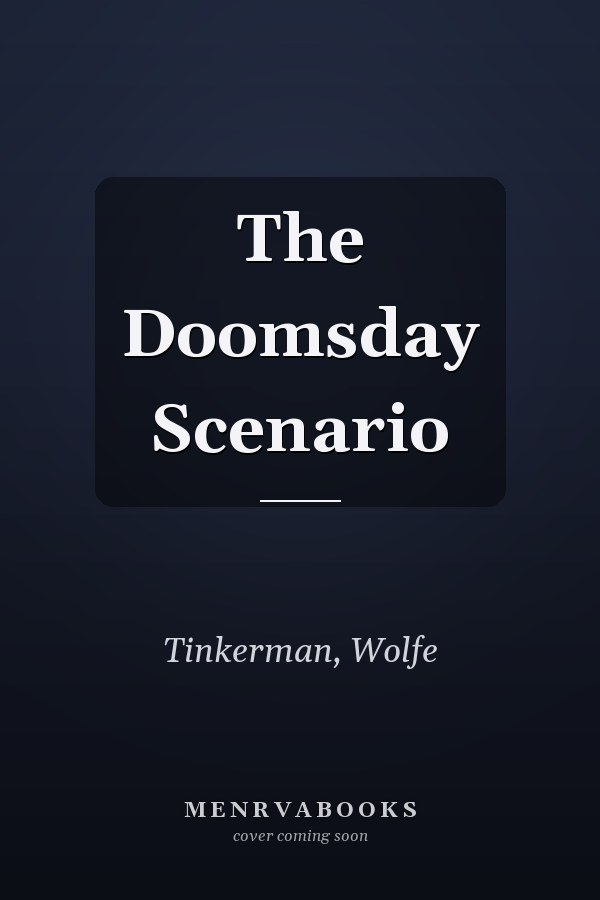 The Doomsday Scenario