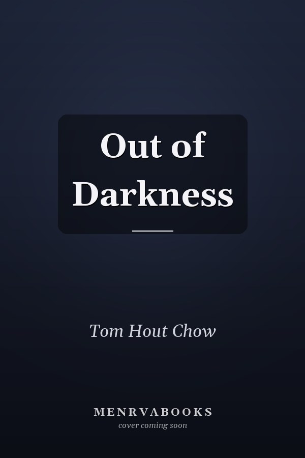 Out of Darkness