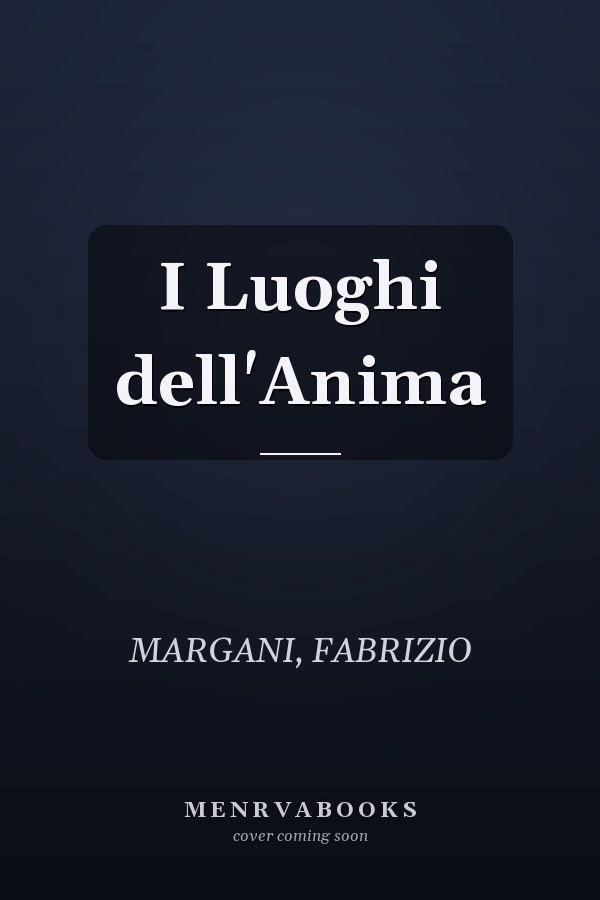 I Luoghi dell'Anima