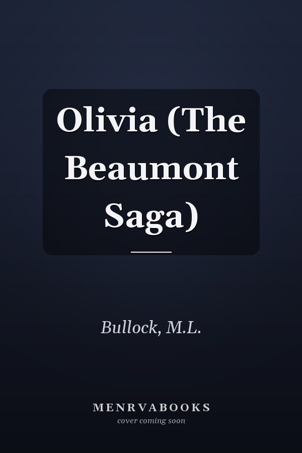 Olivia (The Beaumont Saga)