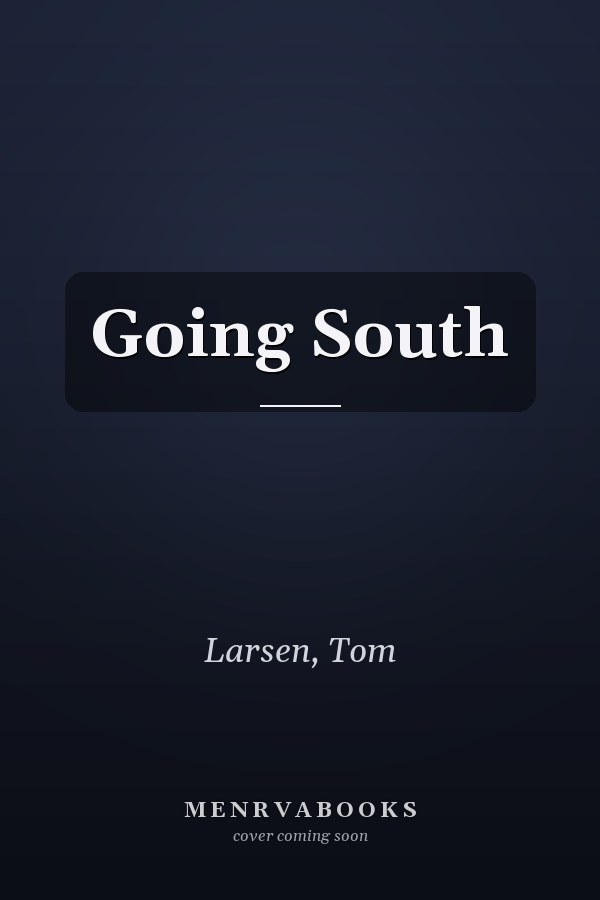 Going South