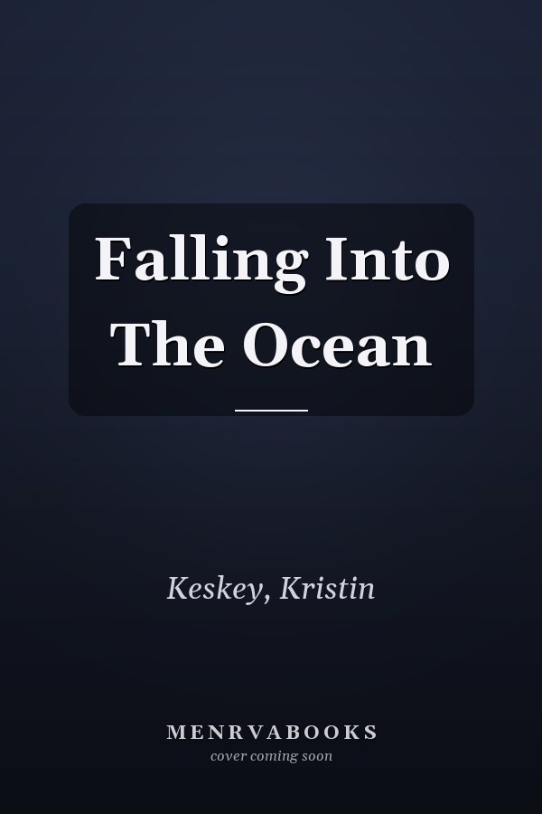 Falling Into The Ocean