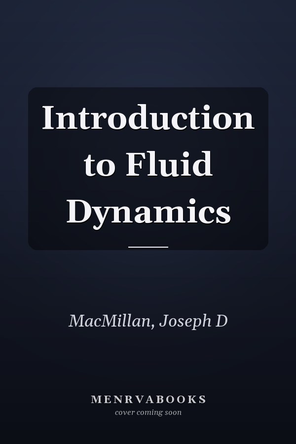 Introduction to Fluid Dynamics