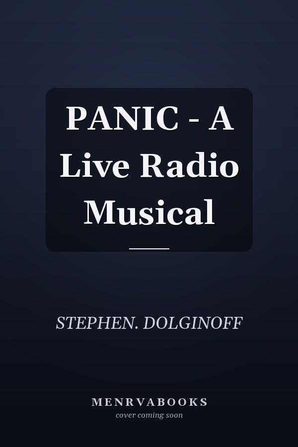 PANIC - A Live Radio Musical