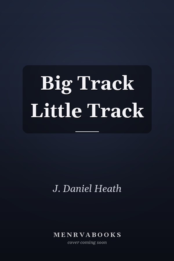 Big Track Little Track