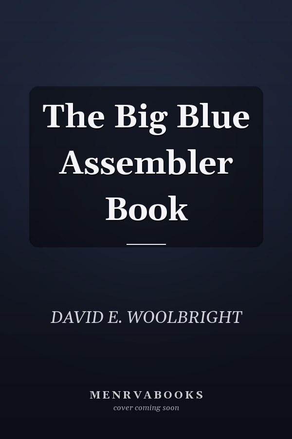 The Big Blue Assembler Book