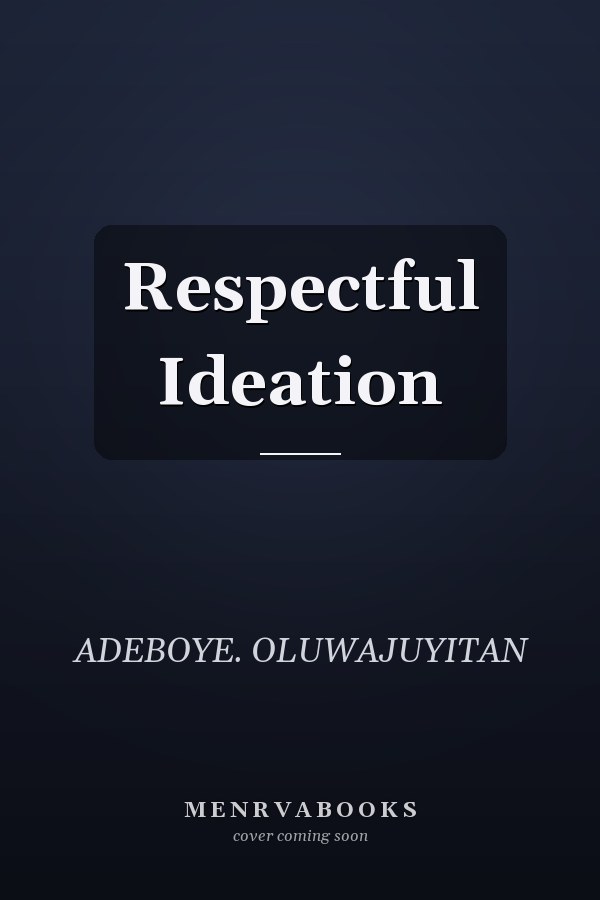 Respectful Ideation