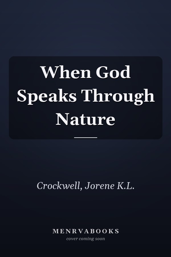 When God Speaks Through Nature