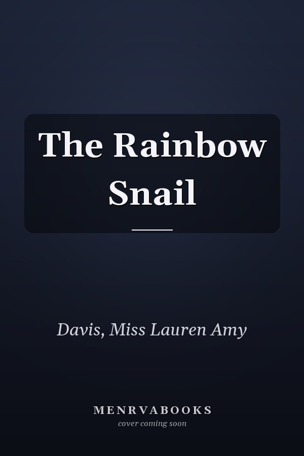 The Rainbow Snail