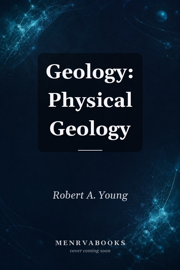Geology: Physical Geology