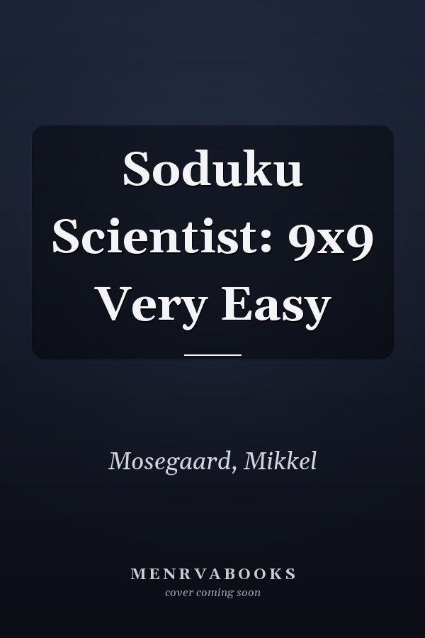 Soduku Scientist: 9x9 Very Easy