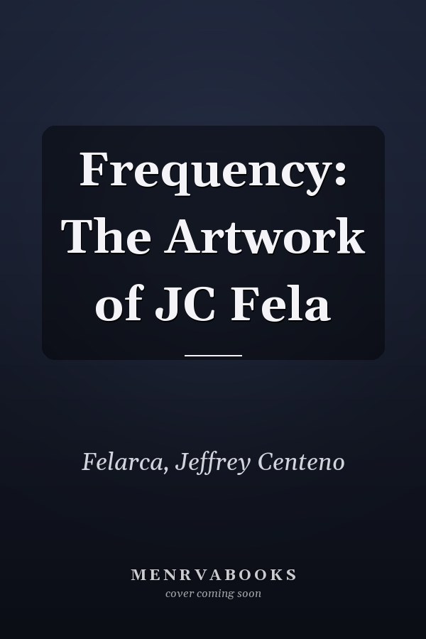 Frequency: The Artwork of JC Fela