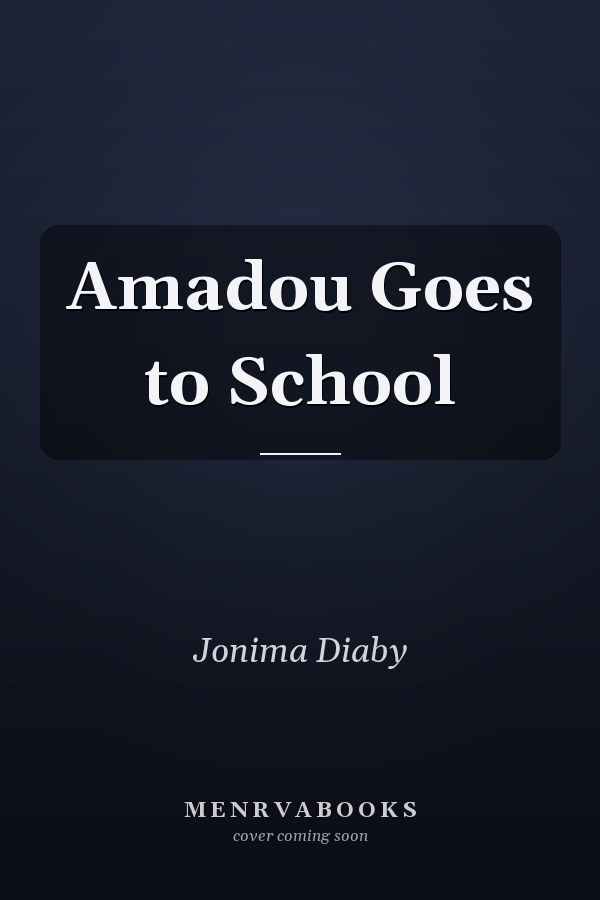 Amadou Goes to School