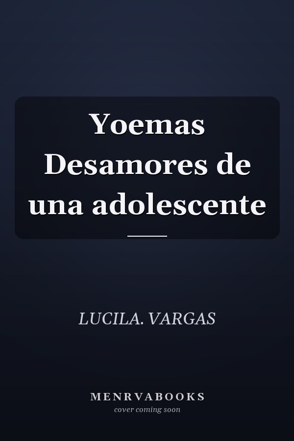 Yoemas Desamores de una adolescente