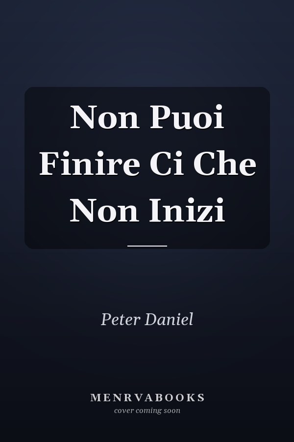 Non Puoi Finire Ci Che Non Inizi
