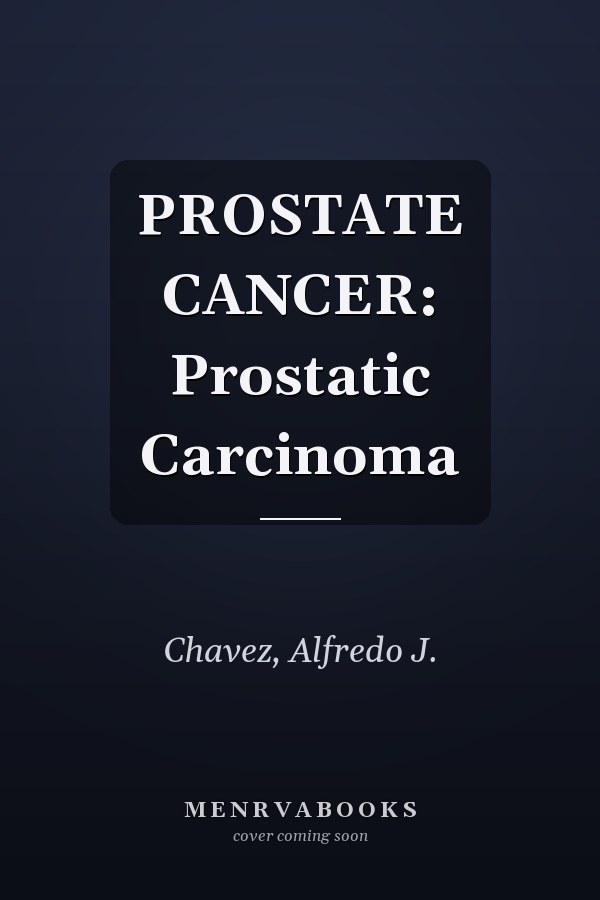 PROSTATE CANCER: Prostatic Carcinoma