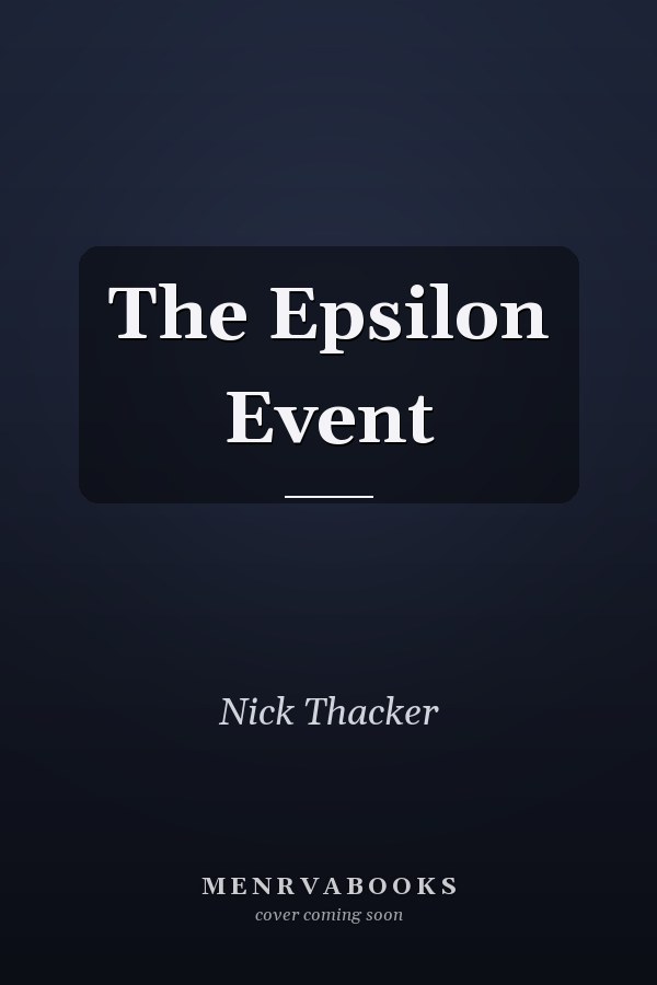 The Epsilon Event