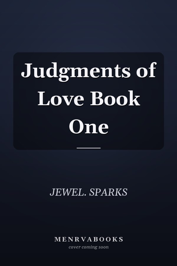 Judgments of Love Book One