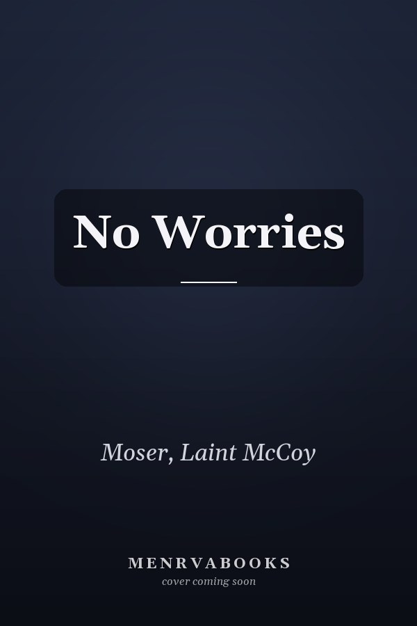 No Worries