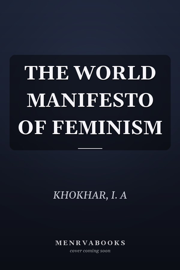 THE WORLD MANIFESTO OF FEMINISM