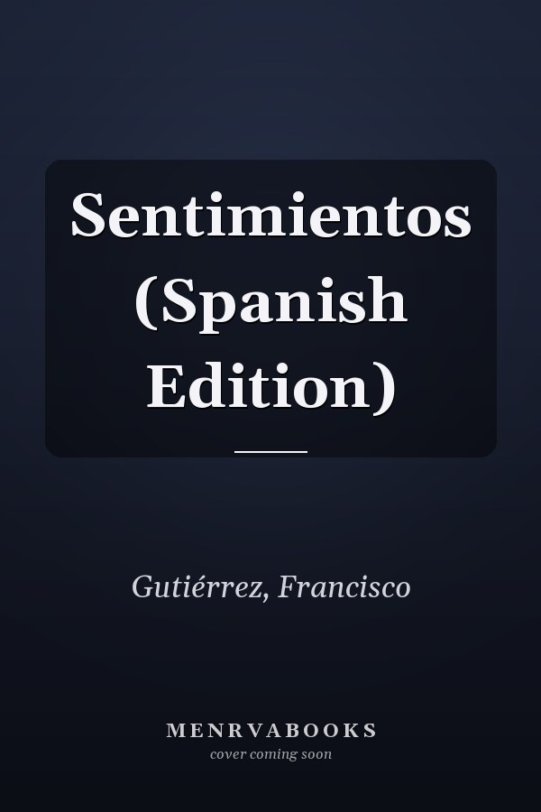 Sentimientos (Spanish Edition)