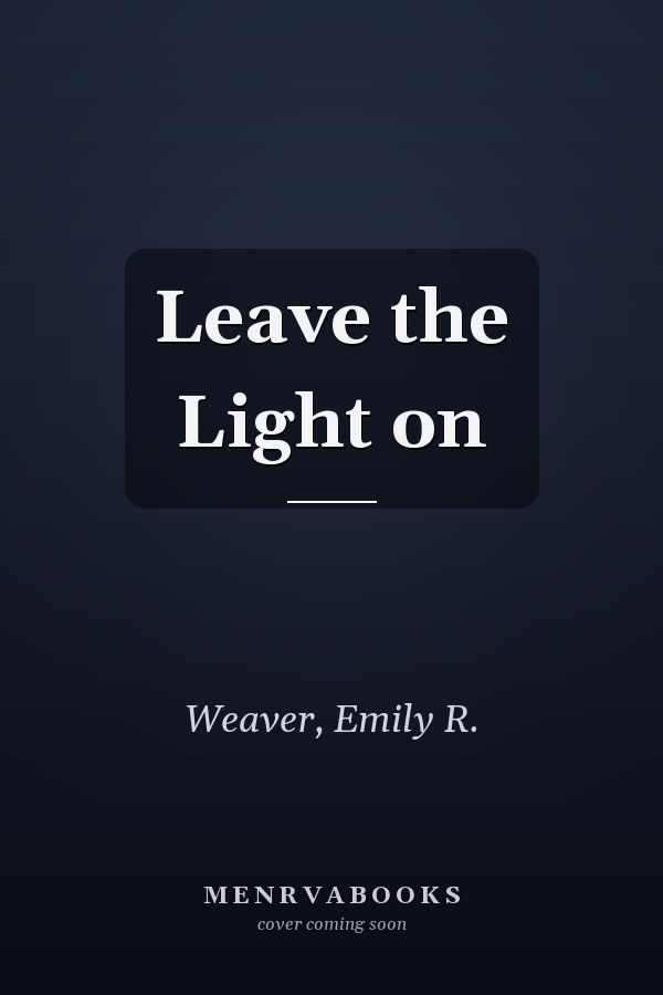 Leave the Light on