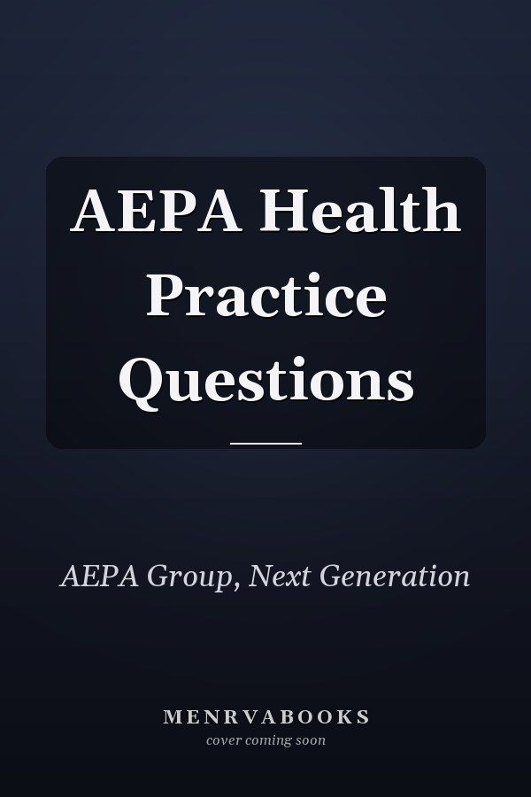 AEPA Health Practice Questions