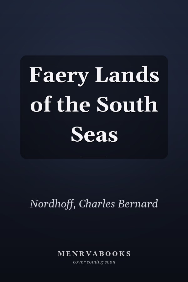 Faery Lands of the South Seas