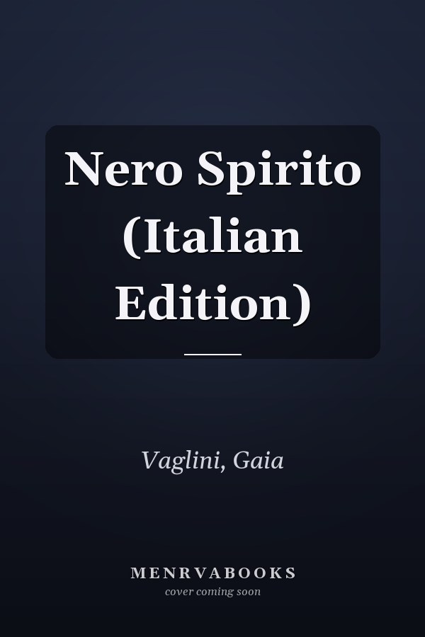 Nero Spirito (Italian Edition)