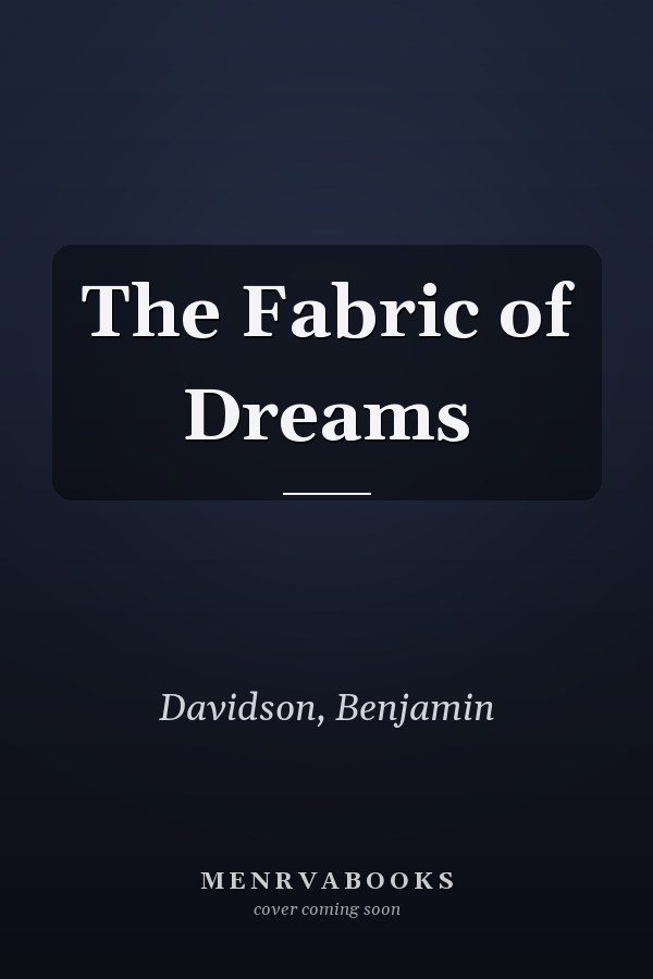 The Fabric of Dreams