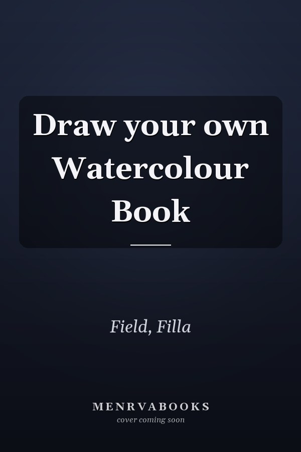 Draw your own Watercolour Book