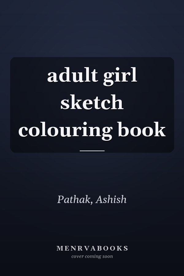 adult girl sketch colouring book