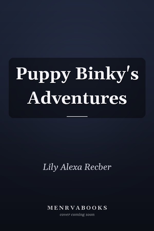 Puppy Binky's Adventures