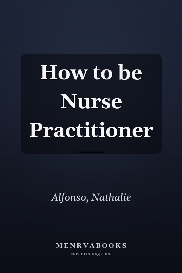 How to be Nurse Practitioner