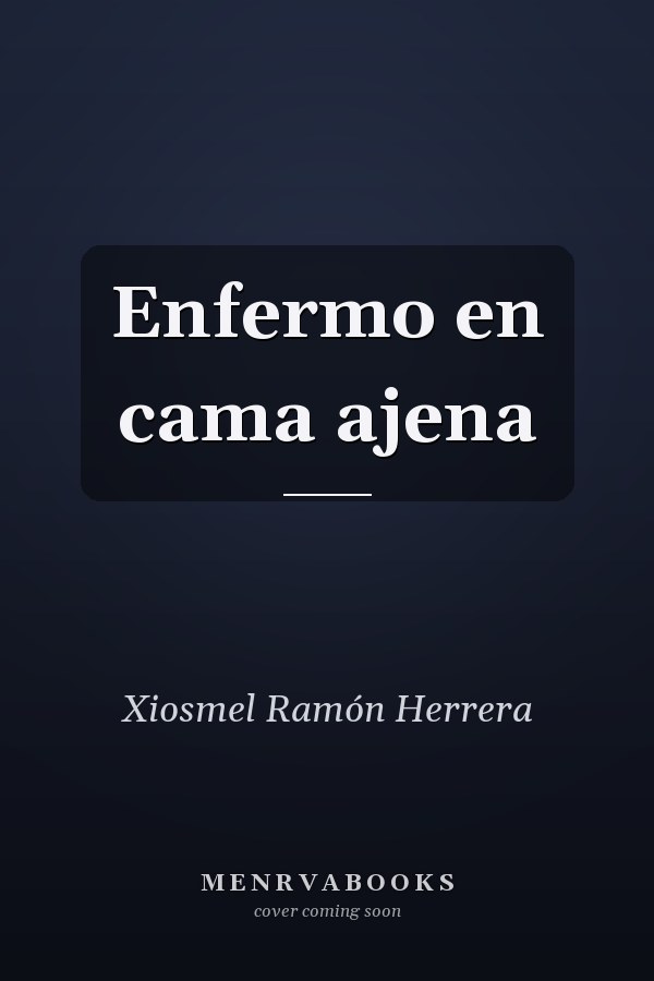 Enfermo en cama ajena