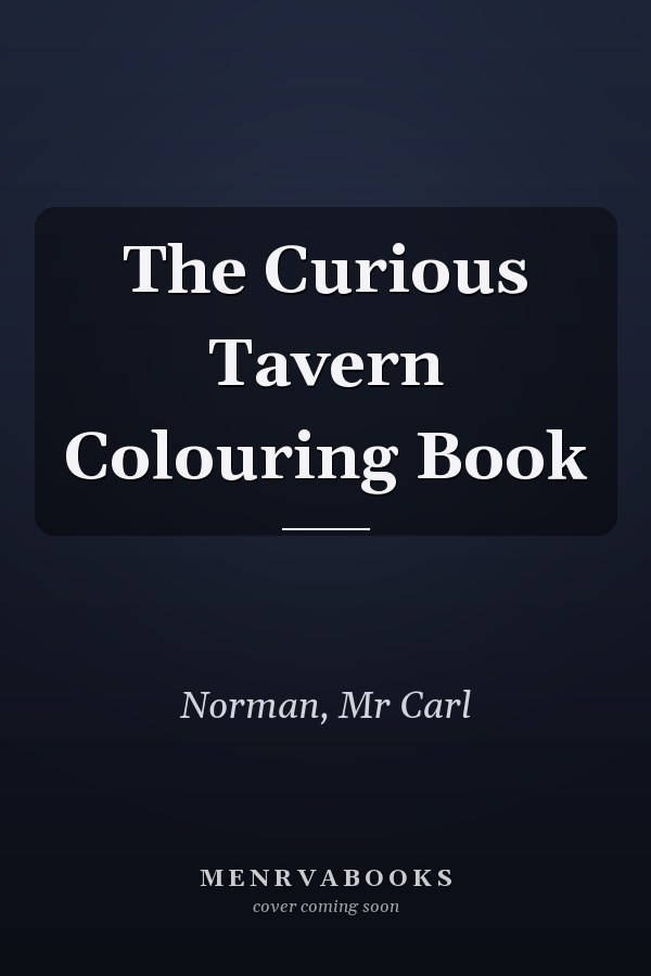 The Curious Tavern Colouring Book
