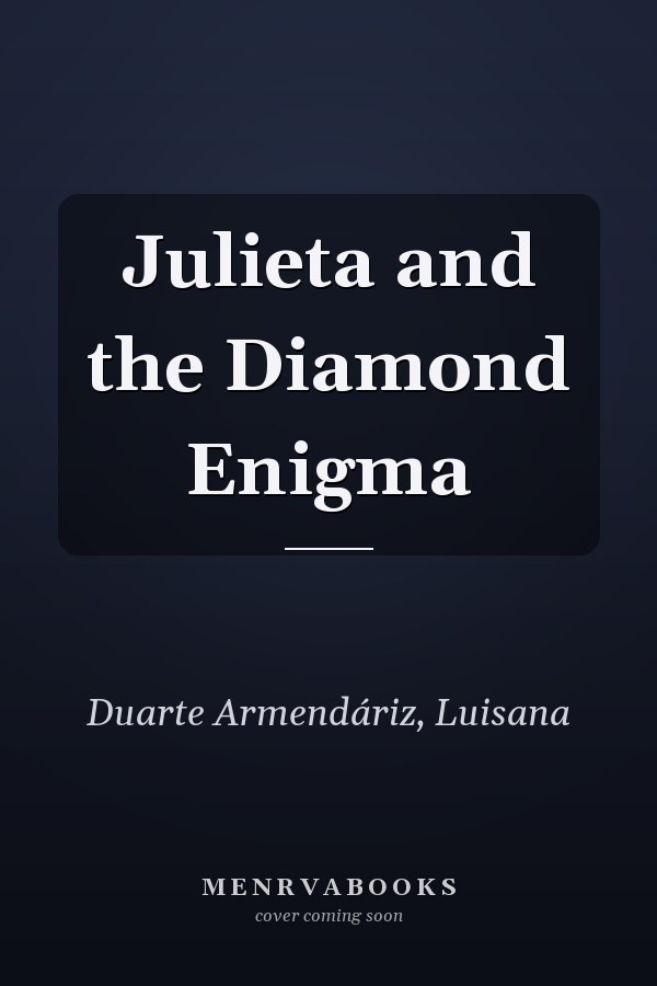 Julieta and the Diamond Enigma