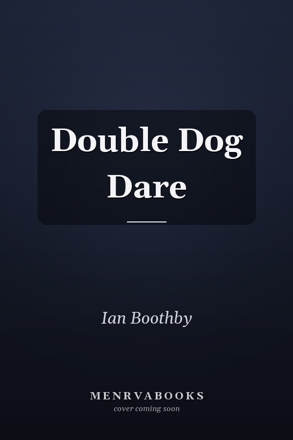 Double Dog Dare