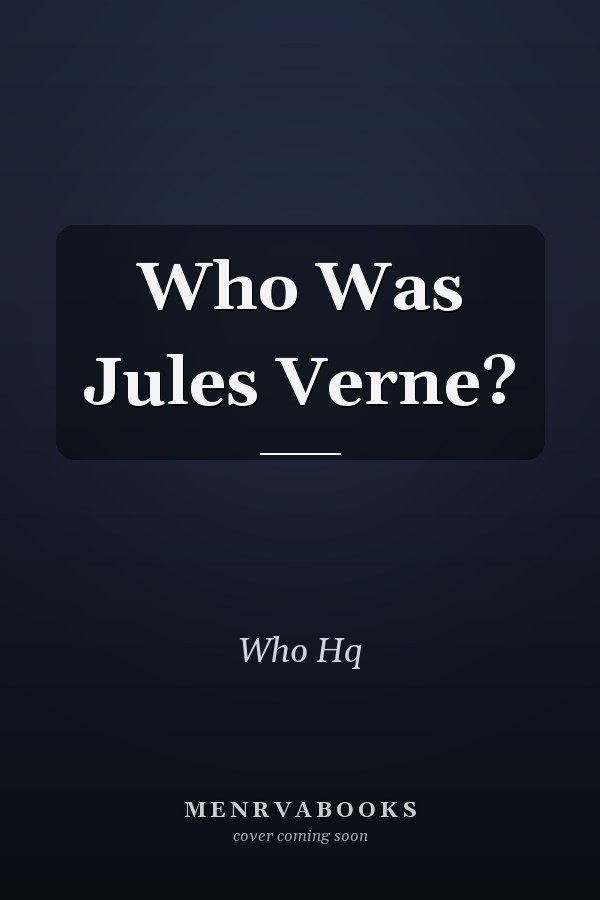 Who Was Jules Verne?