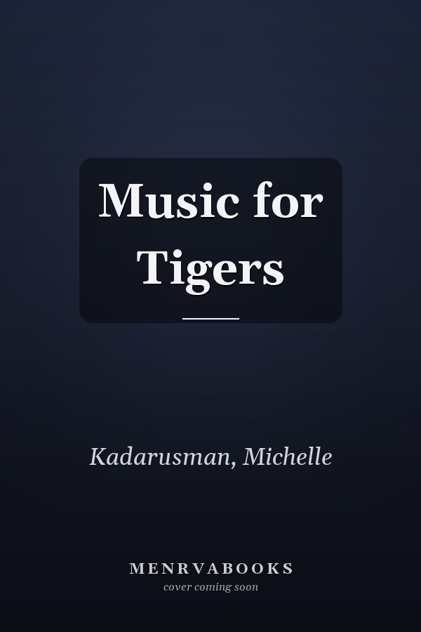 Music for Tigers
