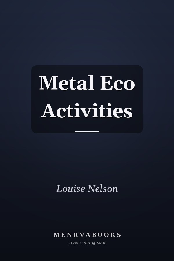 Metal Eco Activities