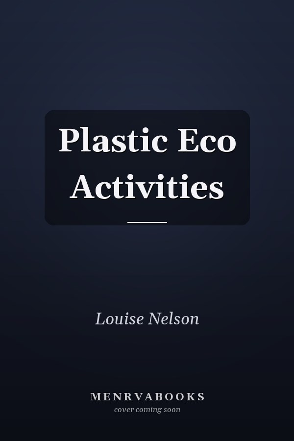 Plastic Eco Activities