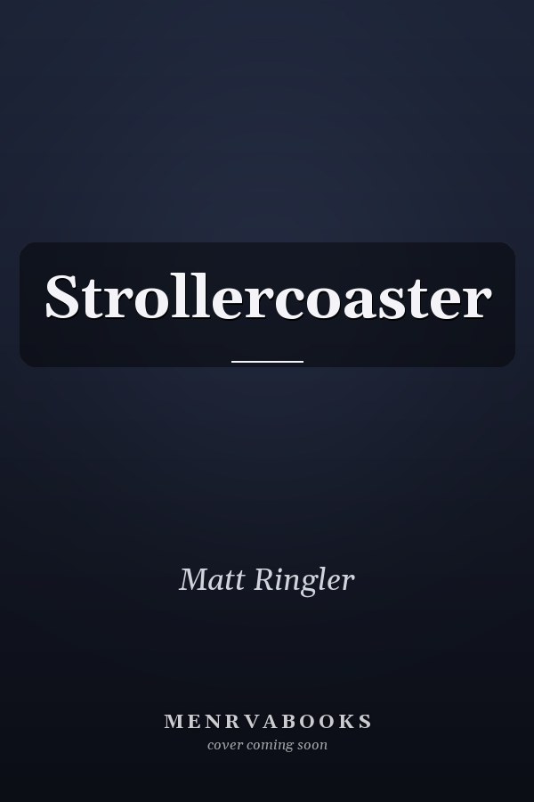 Strollercoaster