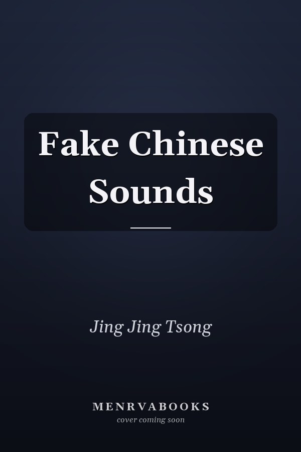 Fake Chinese Sounds