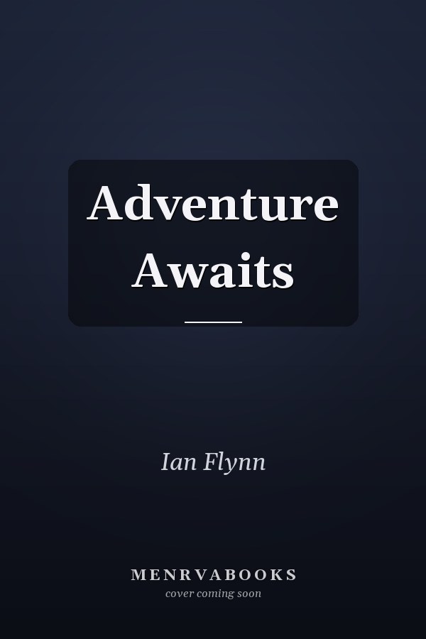 Adventure Awaits